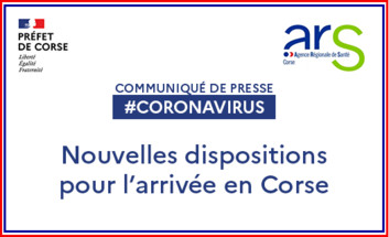 Les nouvelles dispositions pour entrer en Corse - Pass Sanitaire